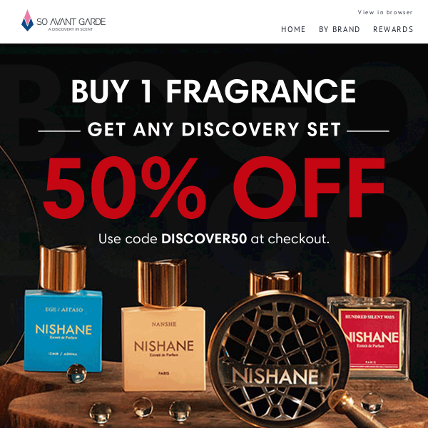 Buy one fragrance ✨ Get 50% off a Discovery Set...