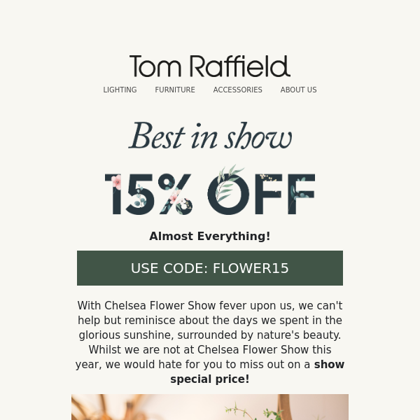 Starts NOW: 15% OFF Show Special 🌼