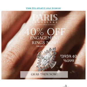 40% off Engagement Rings! 🤩