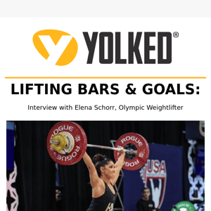 Lifting Bars & Goals: A Chat with Elena Schorr, Olympic Weightlifter