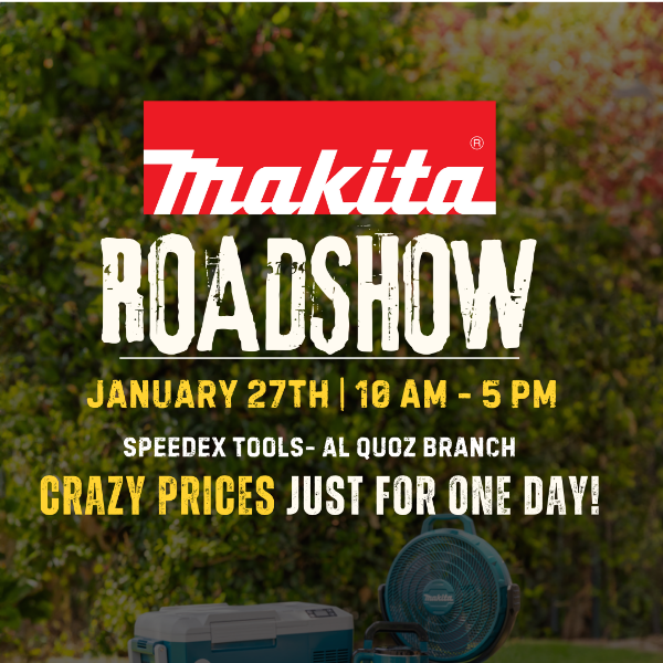 ⚙️Makita Road Show Hits Speedex Tools on January 27th – Mark Your Calendar!