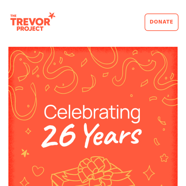 Friend, today Trevor turns 26