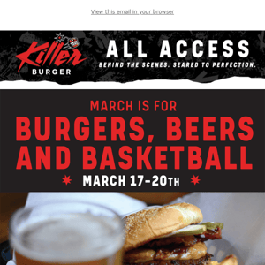 Burgers, Beers, and Basketball... $3 Off 🍔+🍺 Combo