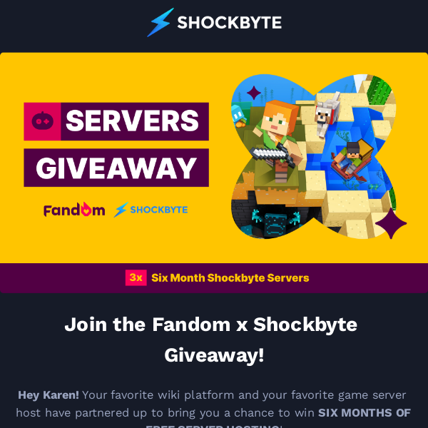 Get a FREE SIX MONTH Server with Fandom! 😲