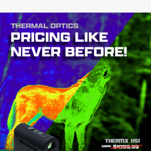 Get Thermal Optics at Unbelievable Prices🐗
