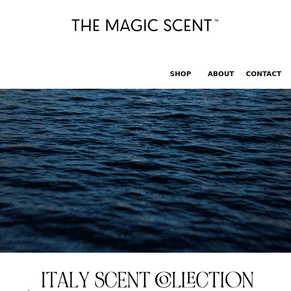 Explore our Italy Scent Collection