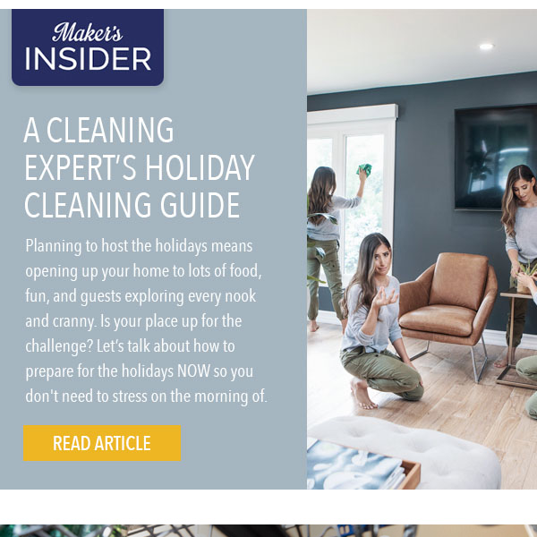 A Cleaning Expert's Holiday Cleaning Guide | Maker's Insider