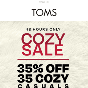 35% off → 35 cozy casuals