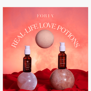 25% OFF REAL-LIFE LOVE POTIONS