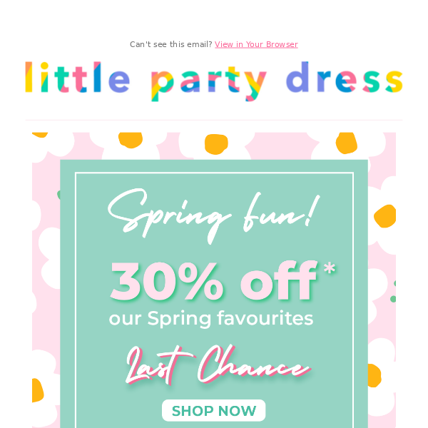 🥰 LAST CHANCE: 30% off Spring Favourites. Ends tonight. 🌷