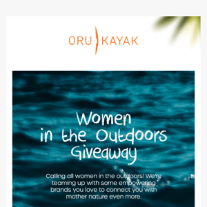 Women in the Outdoors Giveaway! ⛰️