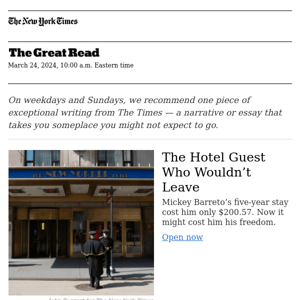 The Great Read: The Hotel Guest Who Wouldn’t Leave