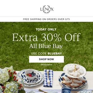 30% Off Blue Bay Today!