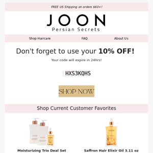 Expiring! Your 10% OFF is waiting! 🤗
