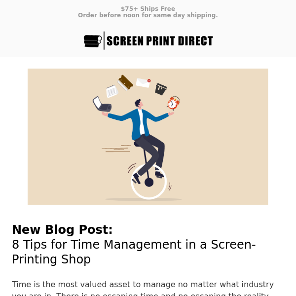 8 Tips for Time Management in a Screen-Printing Shop