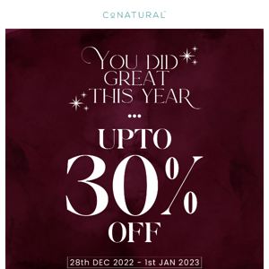 Year End Sale - 30% Off  😍