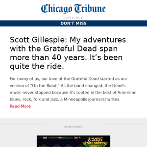 My adventures with the Grateful Dead span more than 40 years. It’s been quite the ride.