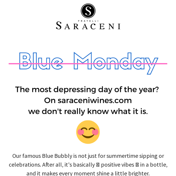 🔵🔵 Blue Monday? Make it a happy BLUMOND Day 😃