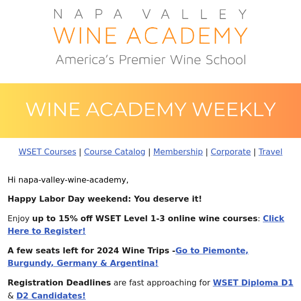 Take a tour of Sicily with NVWA Membership + New Grape Profiles & Bordeaux Maps   |  Diploma Registration Deadlines Upcoming!