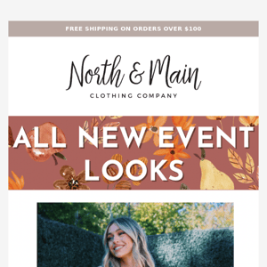 New to EVENT! ✨ Shop new styles for upcoming fall activities!