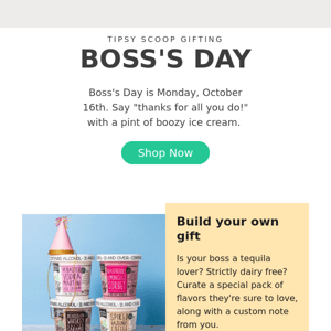 Boozy Ice Cream for Boss's Day