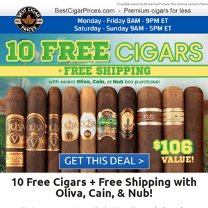 ✔️ 10 Free Cigars + Free Shipping with Oliva, Cain, & Nub ✔️