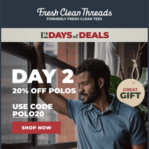 FRESH DEAL DAY 2: 20% Off Polos 🎁