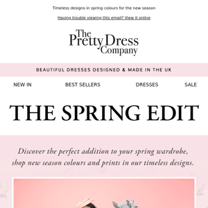 The Spring Edit is here