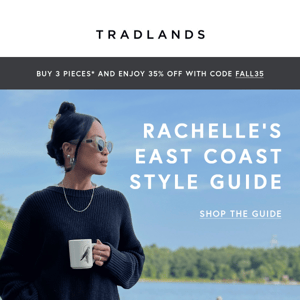 Rachelle’s East Coast Style Guide