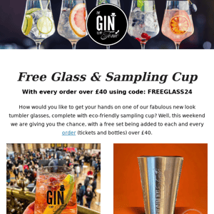 Free New-Look Glass & Sampling Cup With Every Purchase