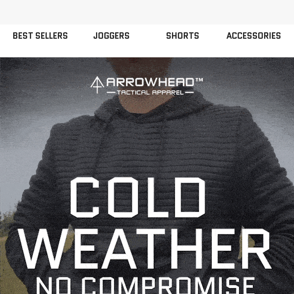 Cold Weather, No Compromise