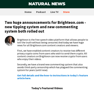 Two huge announcements for Brighteon.com - new tipping system and new commenting system both rolled out