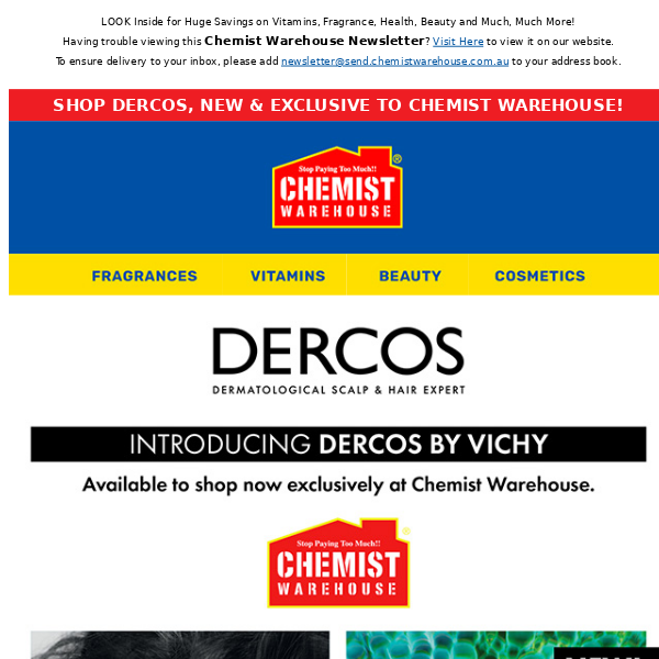 Shop DERCOS, new & exclusive to Chemist Warehouse!