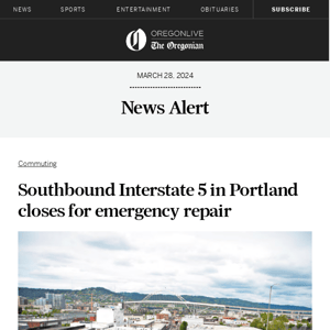 Southbound Interstate 5 in Portland closes for emergency repair