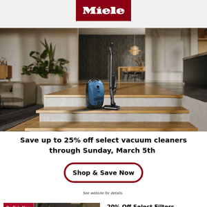 Save Up To 25% Off Select Vacuum Cleaners ⌛