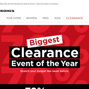 Shop the BIGGEST Clearance Event of the Year & get MORE of what you love!