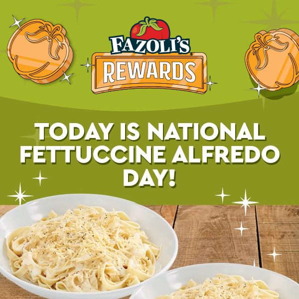 National Fettuccine Alfredo Day Deal for You