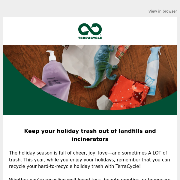 Recycle your holiday trash with TerraCycle! 🎁