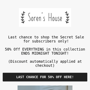 Last Chance to Shop at 50% Off! 💫