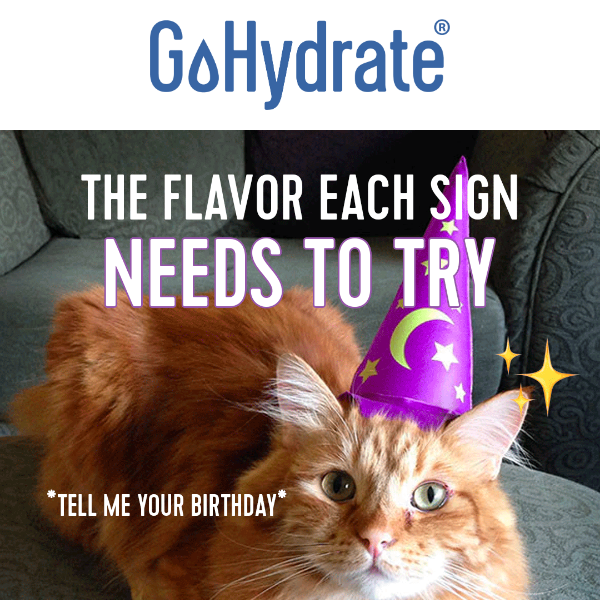 The GoHydrate Flavor Each Star Sign NEEDS to Try 💫🔮