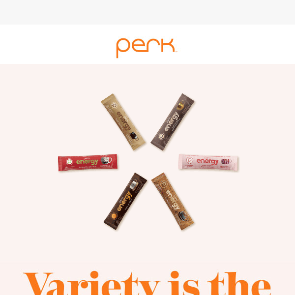 Experience all the flavors with Perk samplers ☕