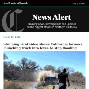 Stunning viral video shows California farmers launching truck into levee to stop flooding