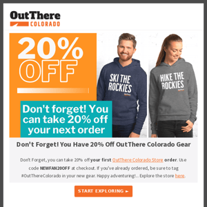 🏔️Don't forget! You have 20% off at OutThere Colorado