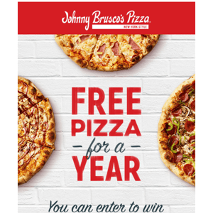 Free Pizza for a year!