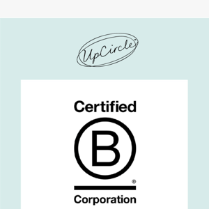 Up Circle, it's B Corp month! 🤩