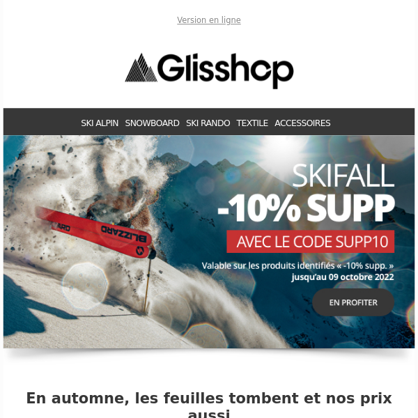 🎉 -10% supp. sur tout le site ! 