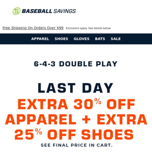 Last Day! Extra 30% Off Apparel + Extra 25% Off Shoes