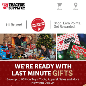 Shop for Last Minute Gifts in Pet Supplies, Insulated Clothing, and More!