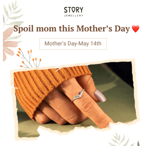 Spoil Mom This Mother's Day  ❤️