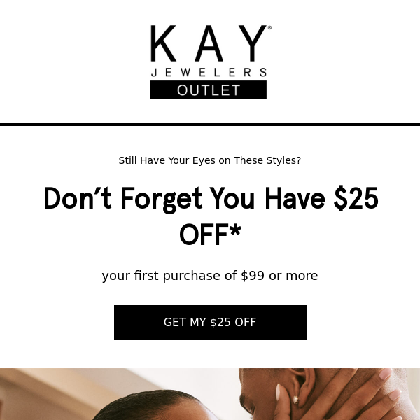 Get $25 Off on Your First Purchase at KAY Jewelers Outlet 💍